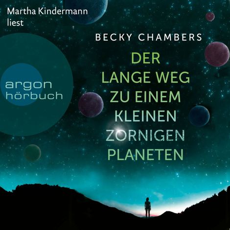 Hörbüch “Der lange Weg zu einem kleinen zornigen Planeten - Wayfarer, Band 1 (Ungekürzte Lesung) – Becky Chambers”