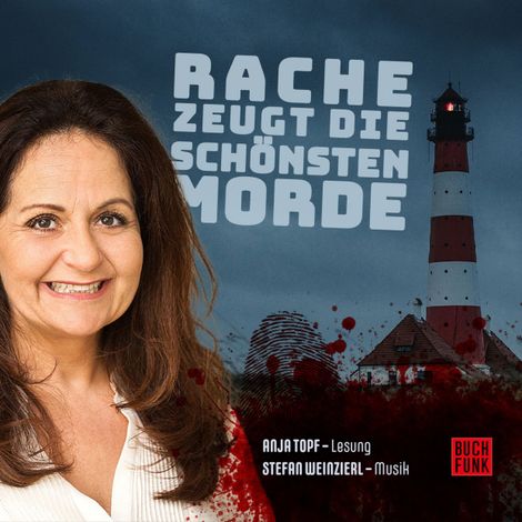 Hörbüch “Rache zeugt die schönsten Morde (Ungekürzt) – Barbara Wendelken, Tanja Kruse, Ulrich Borchersmehr ansehen”