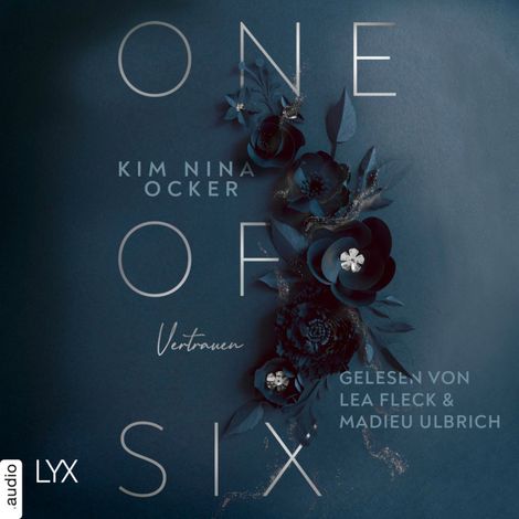 Hörbüch “One Of Six - Vertrauen - One of Six, Teil 2 (Ungekürzt) – Kim Nina Ocker”