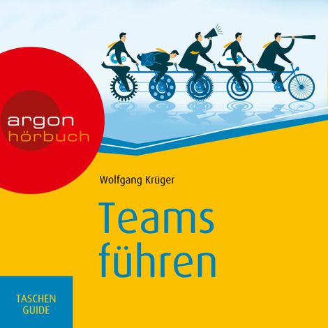 Hörbüch “Teams führen - Haufe TaschenGuide (Ungekürzte Lesung) – Wolfgang Krüger”