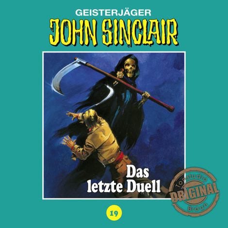 Hörbüch “John Sinclair, Tonstudio Braun, Folge 19: Das letzte Duell. Teil 3 von 3 – Jason Dark”