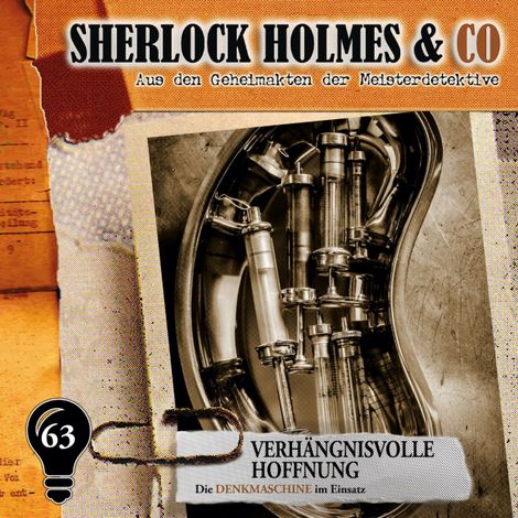 Hörbüch “Sherlock Holmes & Co, Folge 63: Verhängnisvolle Hoffnung – Markus Duschek”