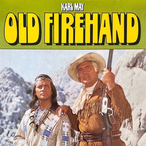 Hörbüch “Old Firehand – Karl May, Frank Straass”