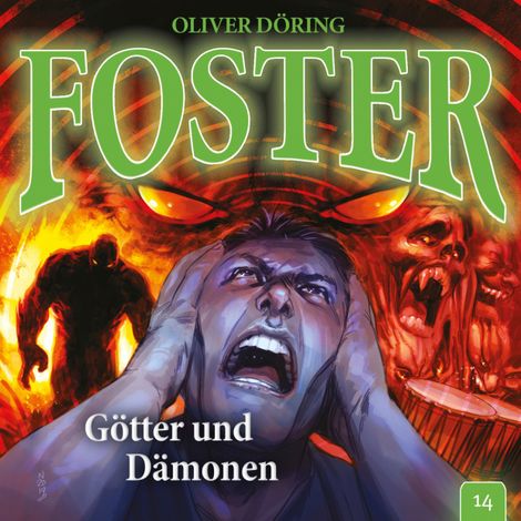 Hörbüch “Foster, Folge 14: Götter und Dämonen – Oliver Döring”