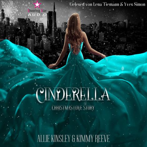 Hörbüch “Christmas Love Story - Cinderella, Band 2 (ungekürzt) – Allie Kinsley, Kimmy Reeve”