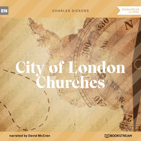 Hörbüch “City of London Churches (Unabridged) – Charles Dickens”