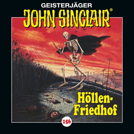 Hörbüch “John Sinclair, Folge 156: Höllen-Friedhof. Teil 2 von 2 – Jason Dark”