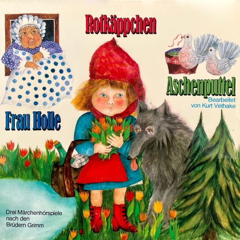 Hörbüch “Rotkäppchen / Aschenputtel / Frau Holle – Gebrüder Grimm”