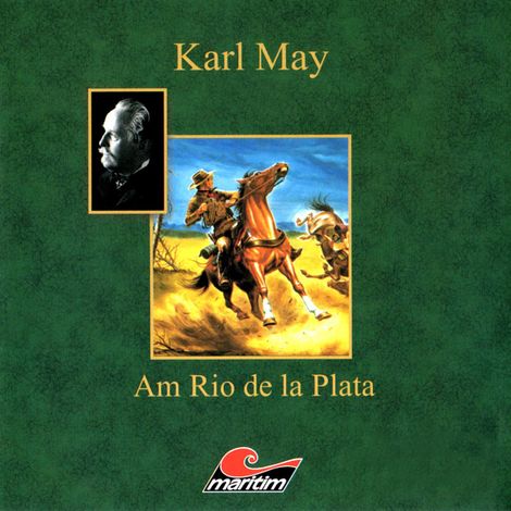 Hörbüch “Karl May, Am Rio de la Plata – Karl May, Kurt Vethake”