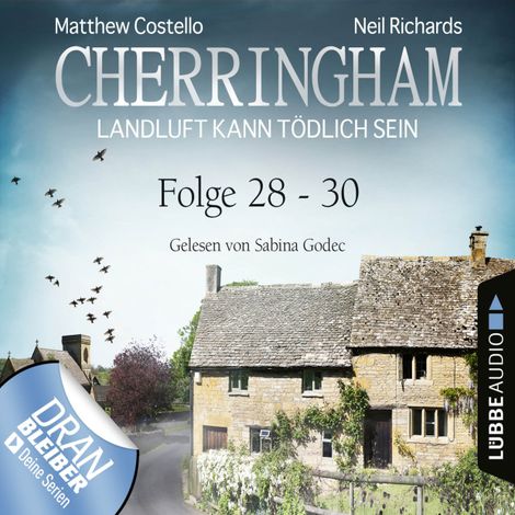 Hörbüch “Cherringham - Landluft kann tödlich sein, Sammelband 10: Folge 28-30 (Ungekürzt) – Matthew Costello, Neil Richards”