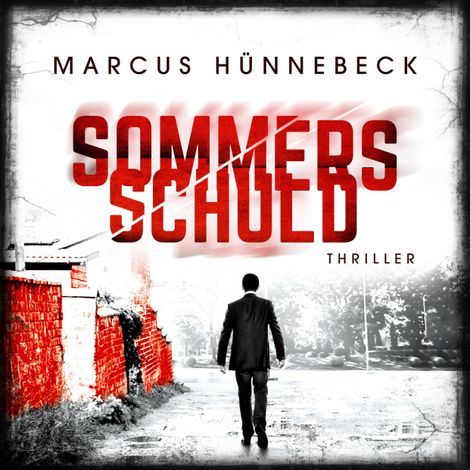 Hörbüch “Sommers Schuld - Drosten und Sommer, Band 11 (ungekürzt) – Marcus Hünnebeck”