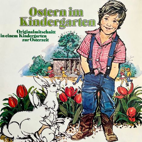Hörbüch “Ostern im Kindergarten – Ursula Nölting, Ulrich Nölting”