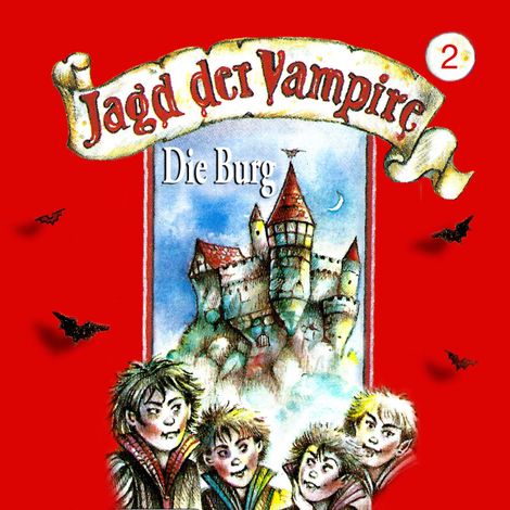 Hörbüch “Jagd der Vampire, Folge 2: Die Burg – Hans-Joachim Herwald”