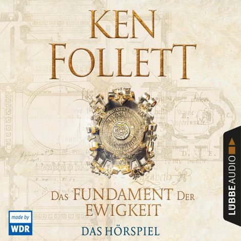 Hörbüch “Das Fundament der Ewigkeit (Hörspiel des WDR) – Ken Follett”