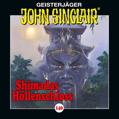 Hörbüch “John Sinclair, Folge 140: Shimadas Höllenschloss - Teil 1 von 2 – Jason Dark”