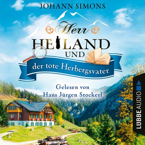 Hörbüch “Herr Heiland und der tote Herbergsvater - Herr Heiland, Folge 8 (Ungekürzt) – Johann Simons”