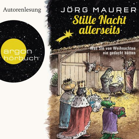 Hörbüch “Stille Nacht allerseits (Autorenlesung) – Jörg Maurer”