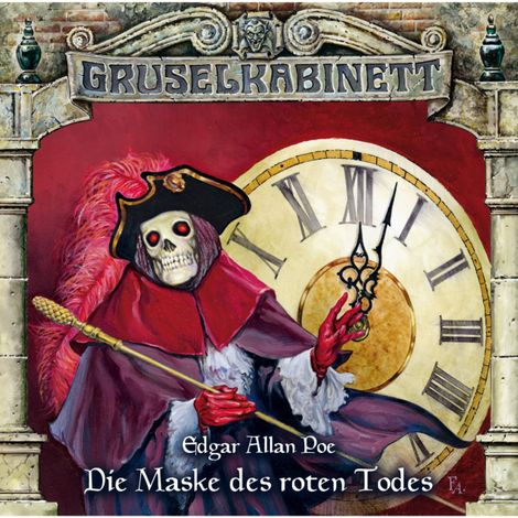 Hörbüch “Gruselkabinett, Folge 46: Die Maske des roten Todes – Edgar Allan Poe”