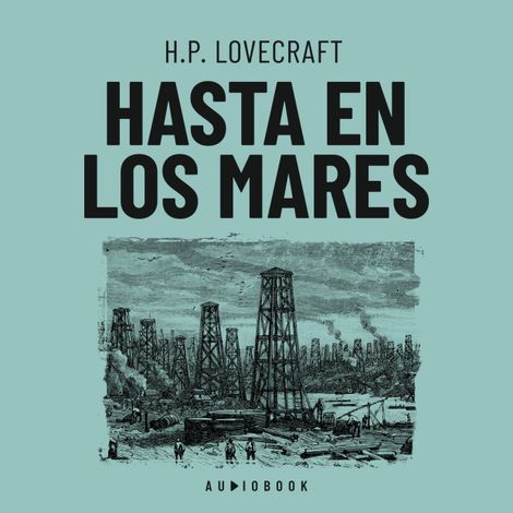 Hörbüch “Hasta en los mares – H.P. Lovecraft”