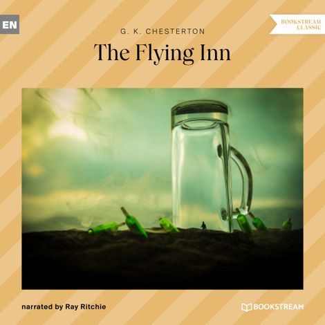 Hörbüch “The Flying Inn (Unabridged) – G. K. Chesterton”