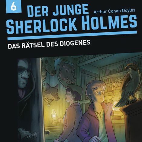Hörbüch “Der junge Sherlock Holmes, Folge 6: Das Rätsel des Diogenes – Florian Fickel, David Bredel”