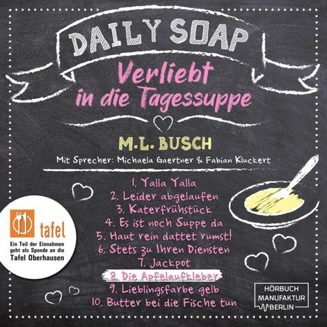 Hörbüch “Die Apfelaufkleber - Daily Soap - Verliebt in die Tagessuppe - Montag, Band 8 (ungekürzt) – M. L. Busch”