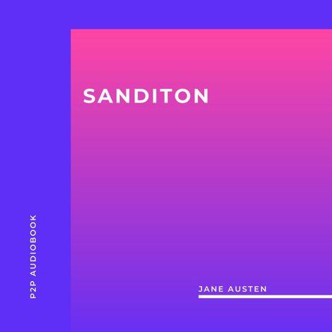 Hörbüch “Sanditon (Unabridged) – Jane Austen”