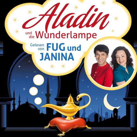 Hörbüch “Aladin und die Wunderlampe - Ein Märchen aus 1001 Nacht – Antoine Galland”
