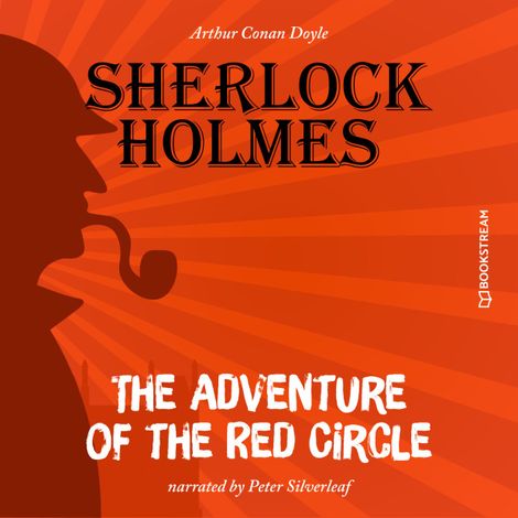 Hörbüch “The Adventure of the Red Circle (Unabridged) – Sir Arthur Conan Doyle”