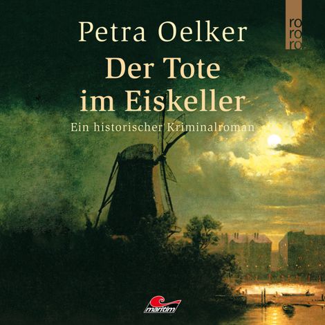 Hörbüch “Der Tote im Eiskeller (Ungekürzt) – Petra Oelker”