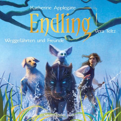 Hörbüch “Endling - Weggefährten und Freunde - Die Endling-Trilogie, Band 2 (Ungekürzte Lesung) – Katherine Applegate”