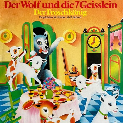 Hörbüch “Der Wolf und die 7 Geisslein / Der Froschkönig – Gebrüder Grimm, Anneliese Oesterlin”