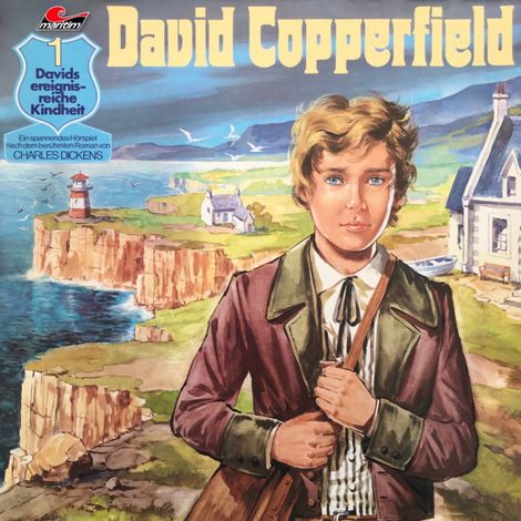 Hörbüch “David Copperfield, Folge 1: Davids ereignisreiche Kindheit – Gabriele Mertin, Charles Dickens”