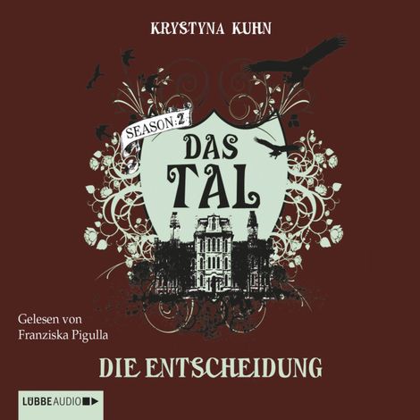 Hörbüch “Das Tal, Season 2, Teil 4: Die Entscheidung – Krystyna Kuhn”