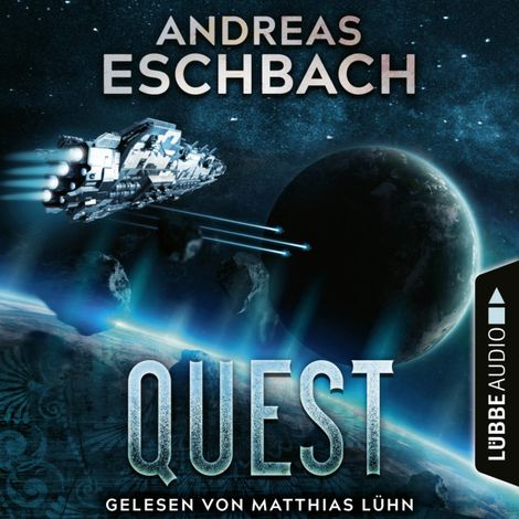 Hörbüch “Quest (Ungekürzt) – Andreas Eschbach”