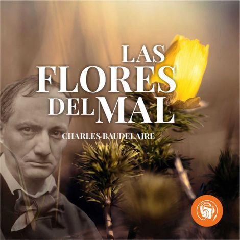 Hörbüch “Las flores del mal (Completo) – Charles Baudelaire”