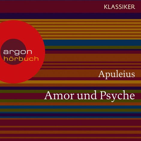 Hörbüch “Amor und Psyche (Ungekürzte Lesung) – Apuleius”