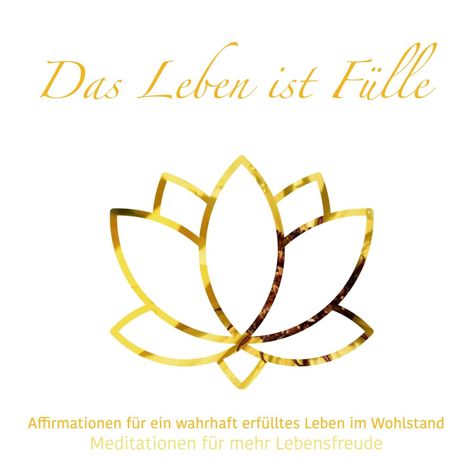 Hörbüch “Das Leben ist Fülle - Meditationen für mehr Lebensfreude, Folge 2 (ungekürzt) – Julia Conte”