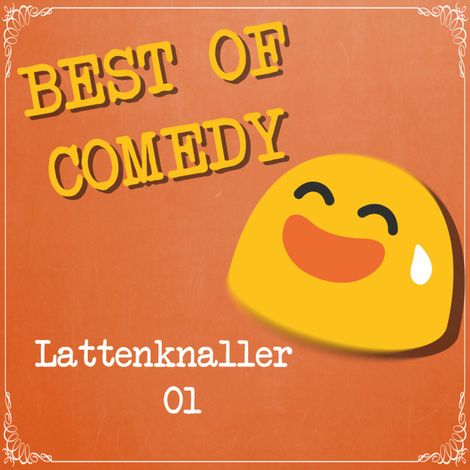 Hörbüch “Best of Comedy: Lattenknaller – Diverse Autoren”