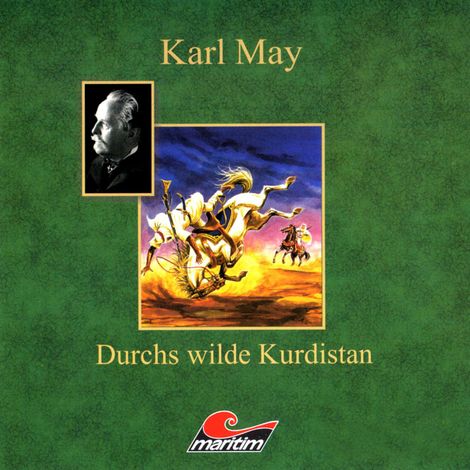 Hörbüch “Karl May, Durchs wilde Kurdistan – Karl May, Kurt Vethake”