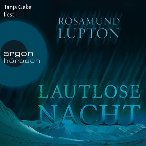 Hörbüch “Lautlose Nacht (Ungekürzte Lesung) – Rosamund Lupton”