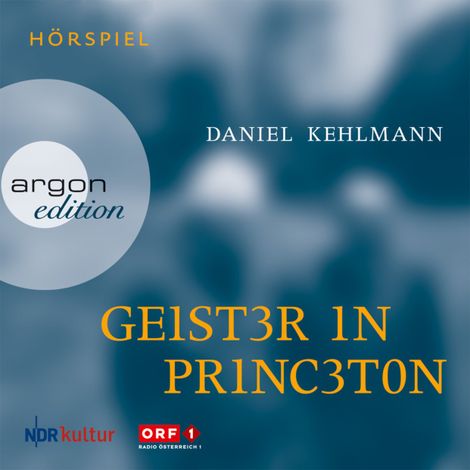 Hörbüch “Geister in Princeton (Ungekürzte Fassung) – Daniel Kehlmann”