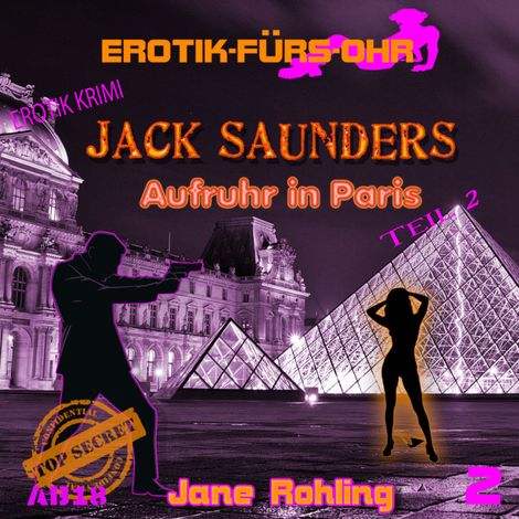Hörbüch “Erotik für's Ohr, Jack Saunders: Aufruhr in Paris 2 – Jane Rohling”