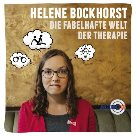 Hörbüch “Die fabelhafte Welt der Therapie – Helene Bockhorst”