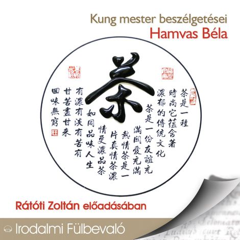 Hörbüch “Kung mester beszélgetései (Teljes) – Hamvas Béla”