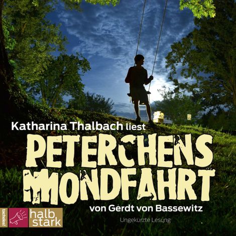 Hörbüch “Peterchens Mondfahrt (ungekürzt) – Gerdt von Bassewitz”