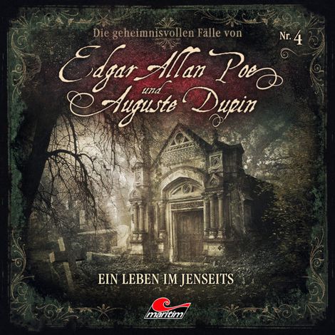 Hörbüch “Edgar Allan Poe & Auguste Dupin, Folge 4: Ein Leben im Jenseits – Markus Duschek”