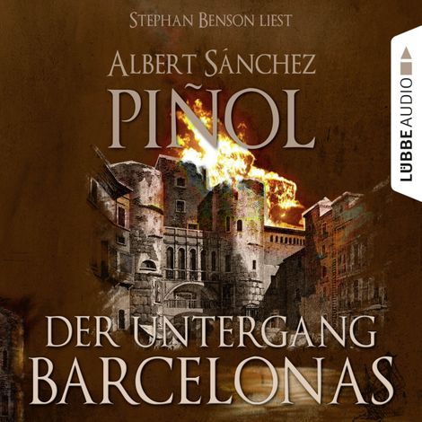 Hörbüch “Der Untergang Barcelonas – Albert Sánchez Piñol”