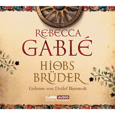 Hörbüch “Hiobs Brüder – Rebecca Gablé”