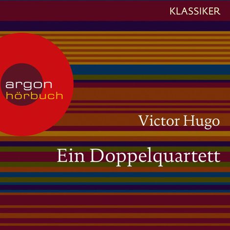 Hörbüch “Ein Doppelquartett (Ungekürzte Lesung) – Victor Hugo”